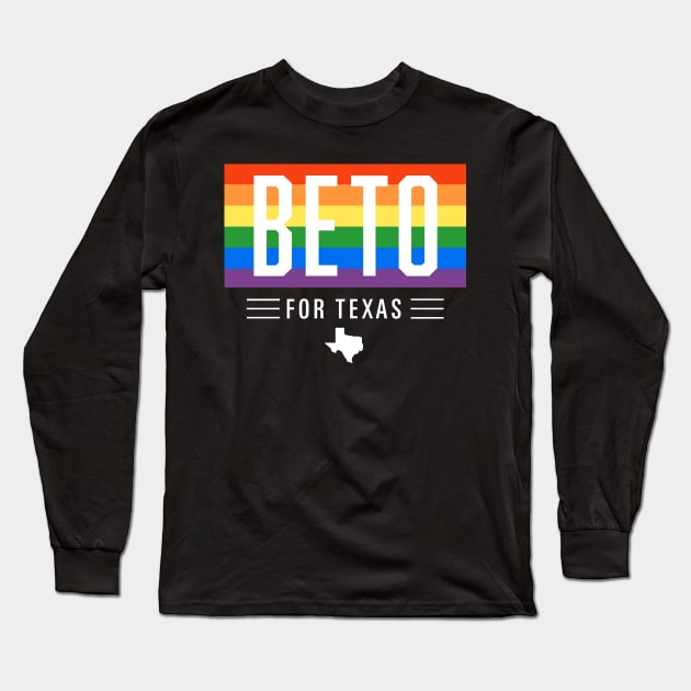 LGBTQ Beto O'Rourke For Texas 2024 | Beto Orourke 2022 Texas Governor | LGBT Gay Pride T-Shirt Long Sleeve T-Shirt by BlueWaveTshirts